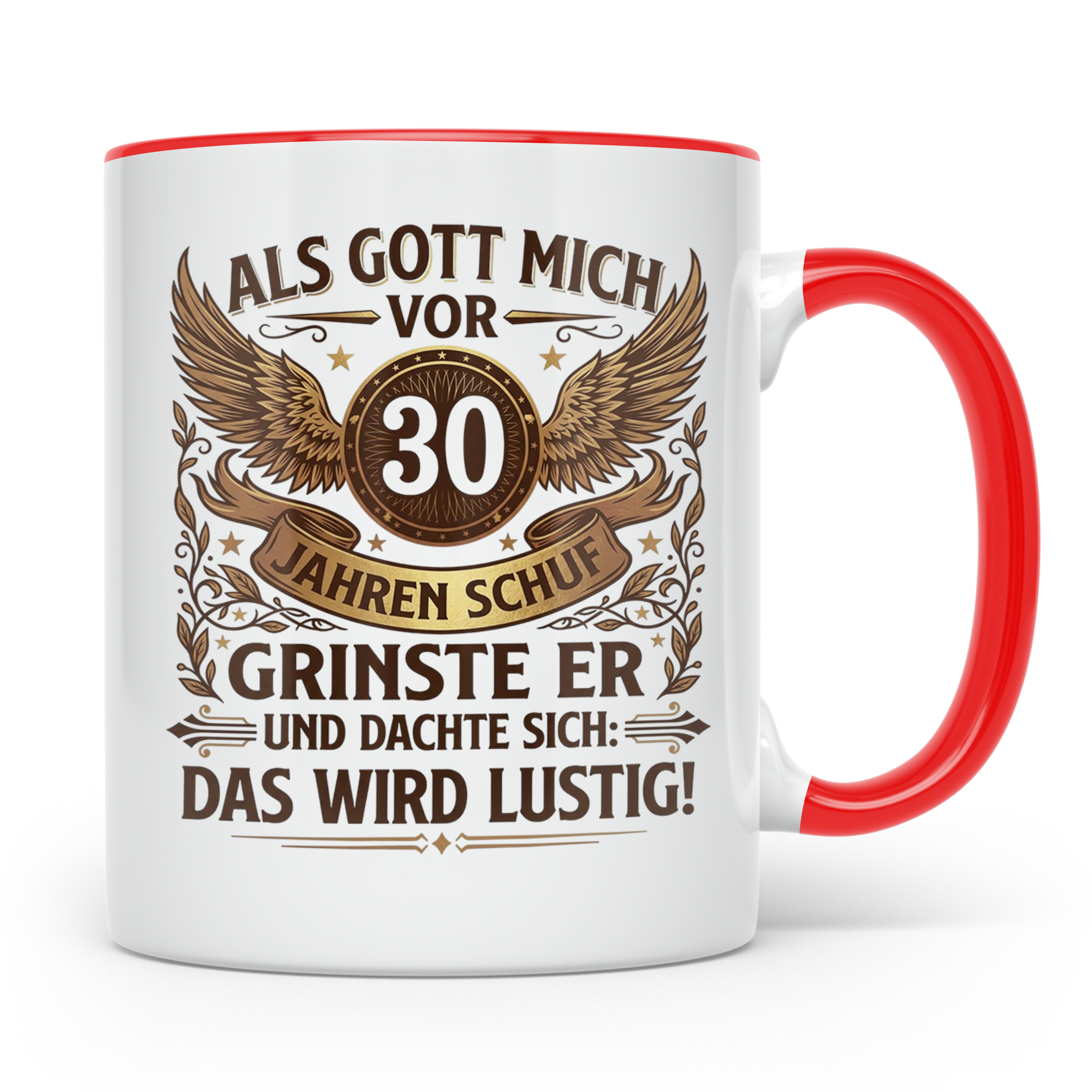 30. Geburtstag Tasse für Männer & Frauen | Lustiger Spruch A – Rot [farbe:rot]