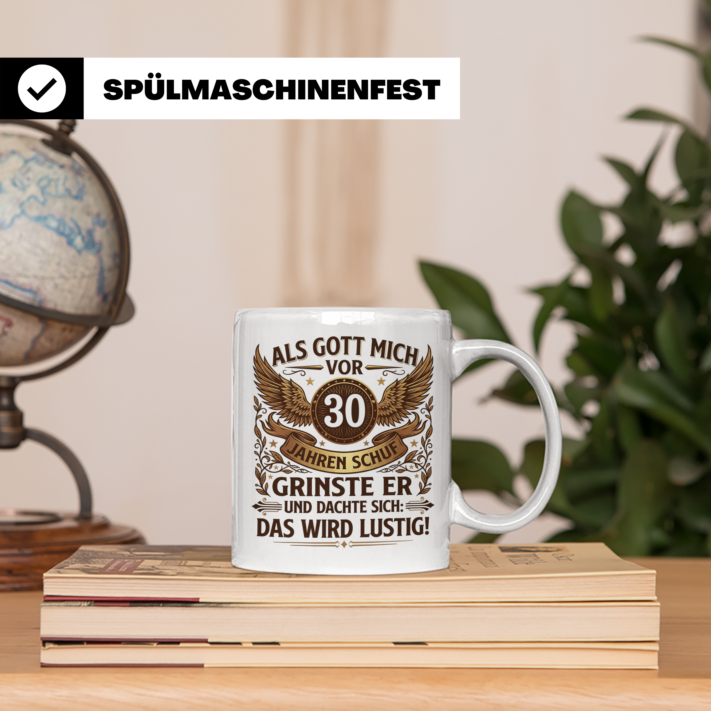 30. Geburtstag Tasse für Männer & Frauen | Lustiger Spruch A – Weiß [farbe:weiß]