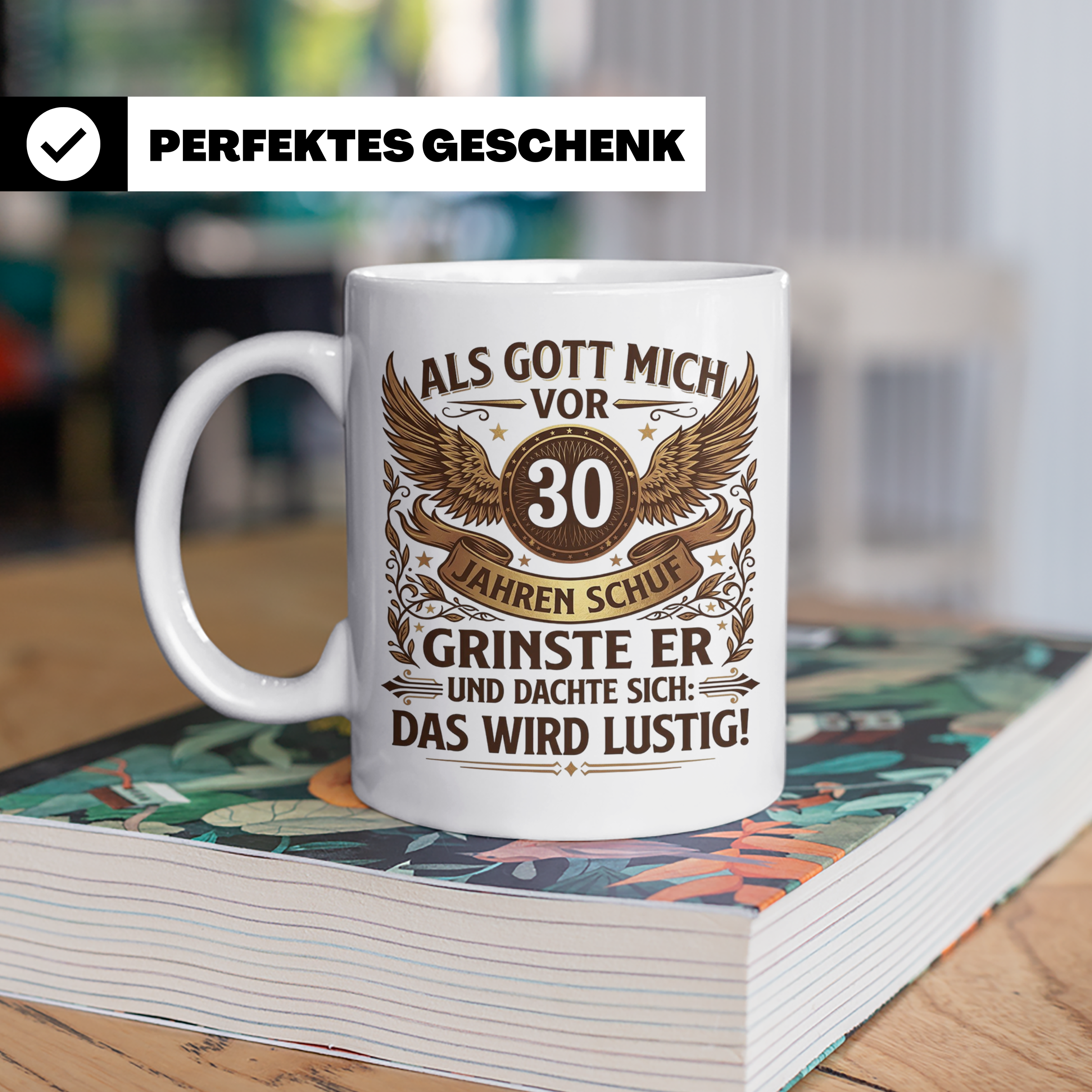 30. Geburtstag Tasse für Männer & Frauen | Lustiger Spruch A – Weiß [farbe:weiß]