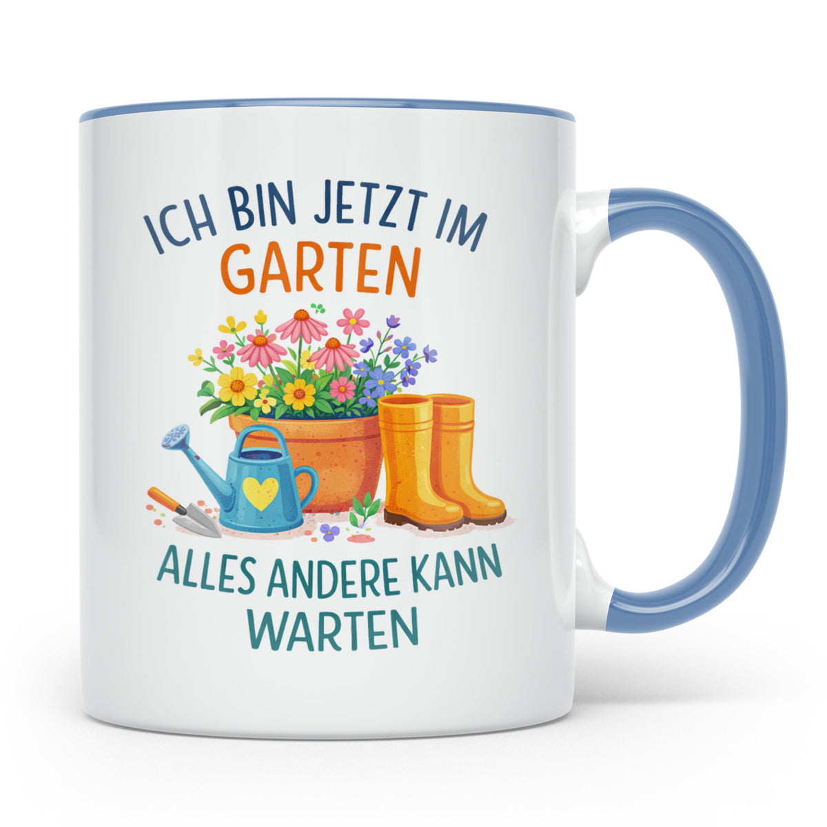Garten Tasse mit Spruch "Ich bin jetzt im Garten" für Gärtne – Blau [farbe:blau]