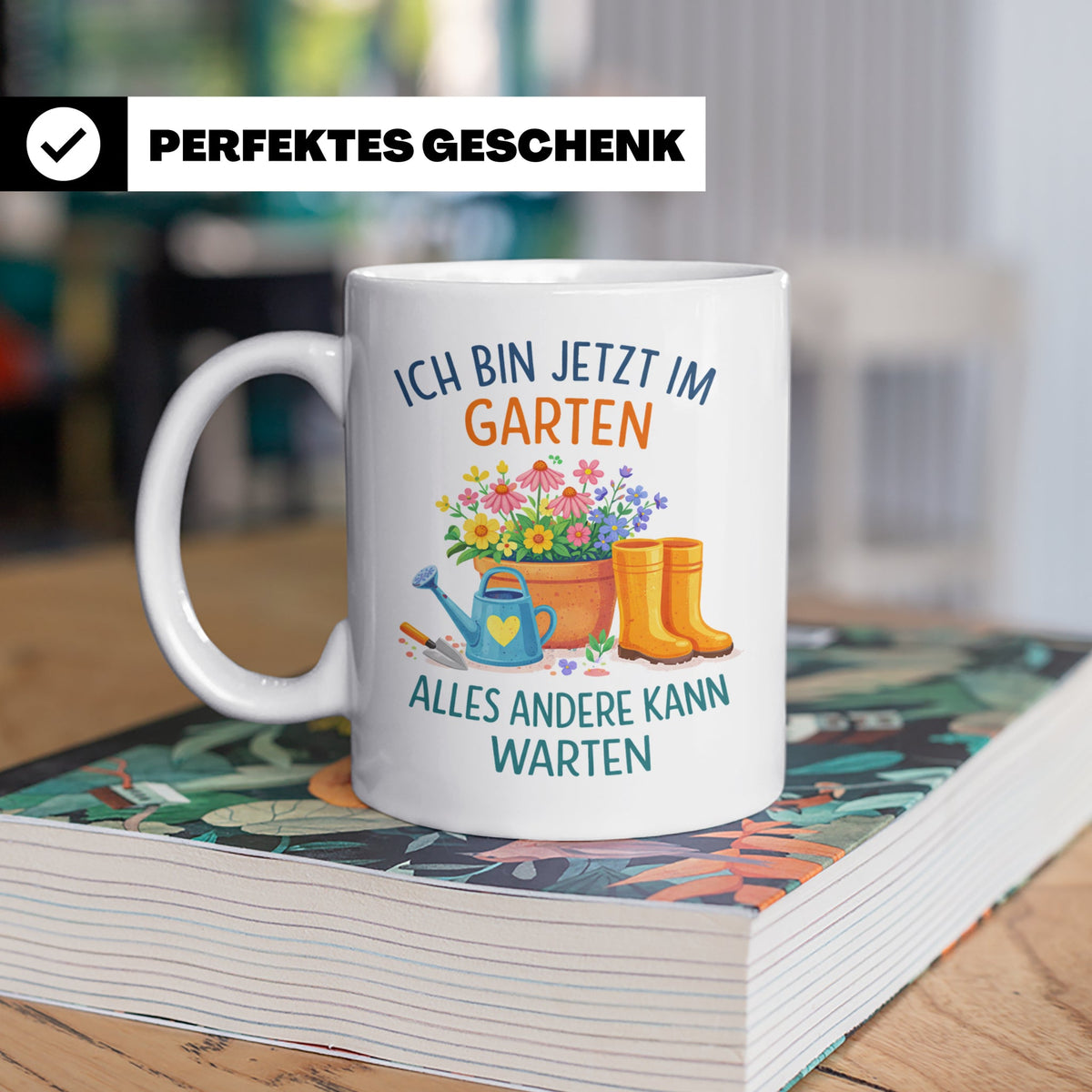 Garten Tasse mit Spruch "Ich bin jetzt im Garten" für Gärtne – Weiß [farbe:weiß]