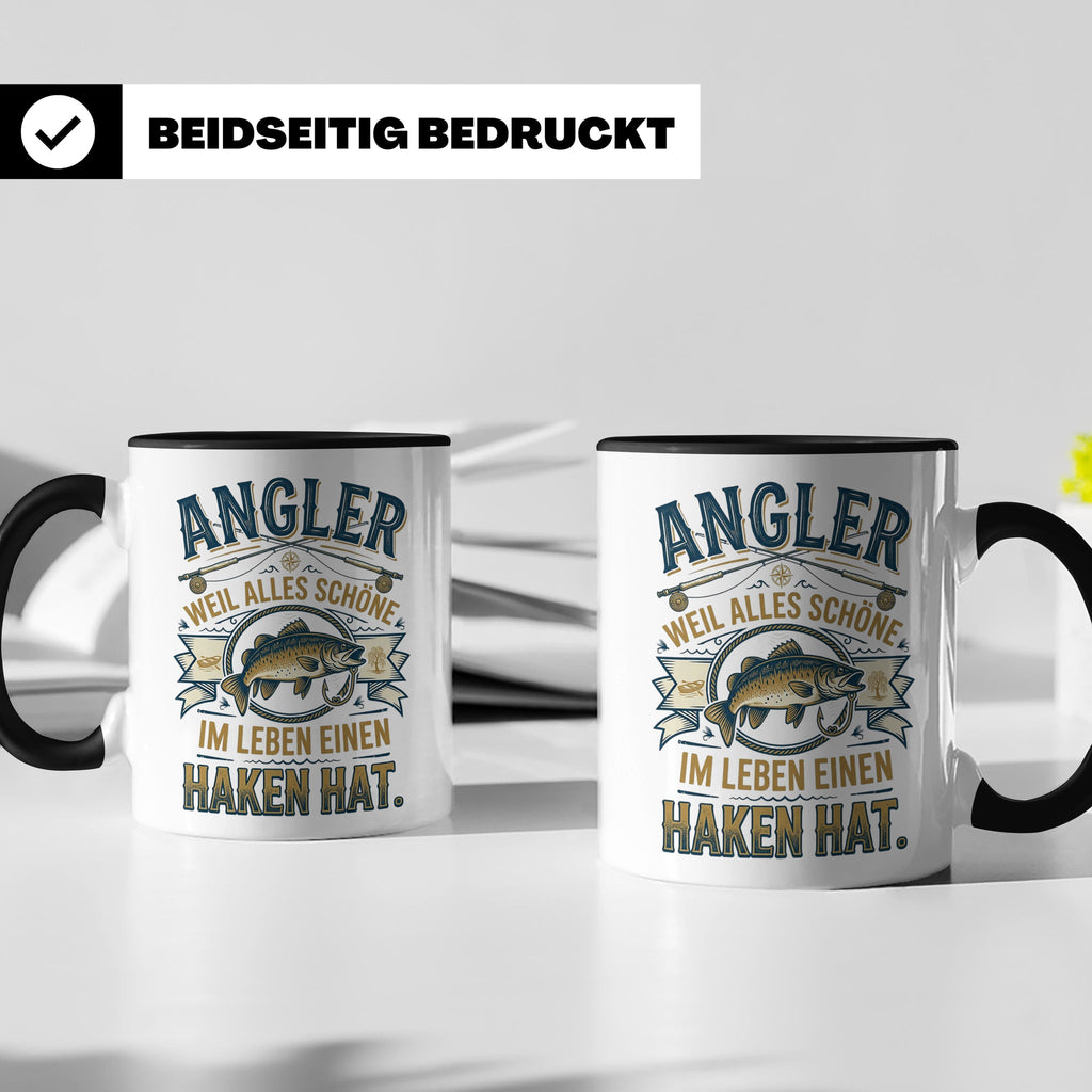 Angler Tasse mit Spruch Alles Schöne im Leben hat einen Hake – Schwarz [farbe:schwarz]