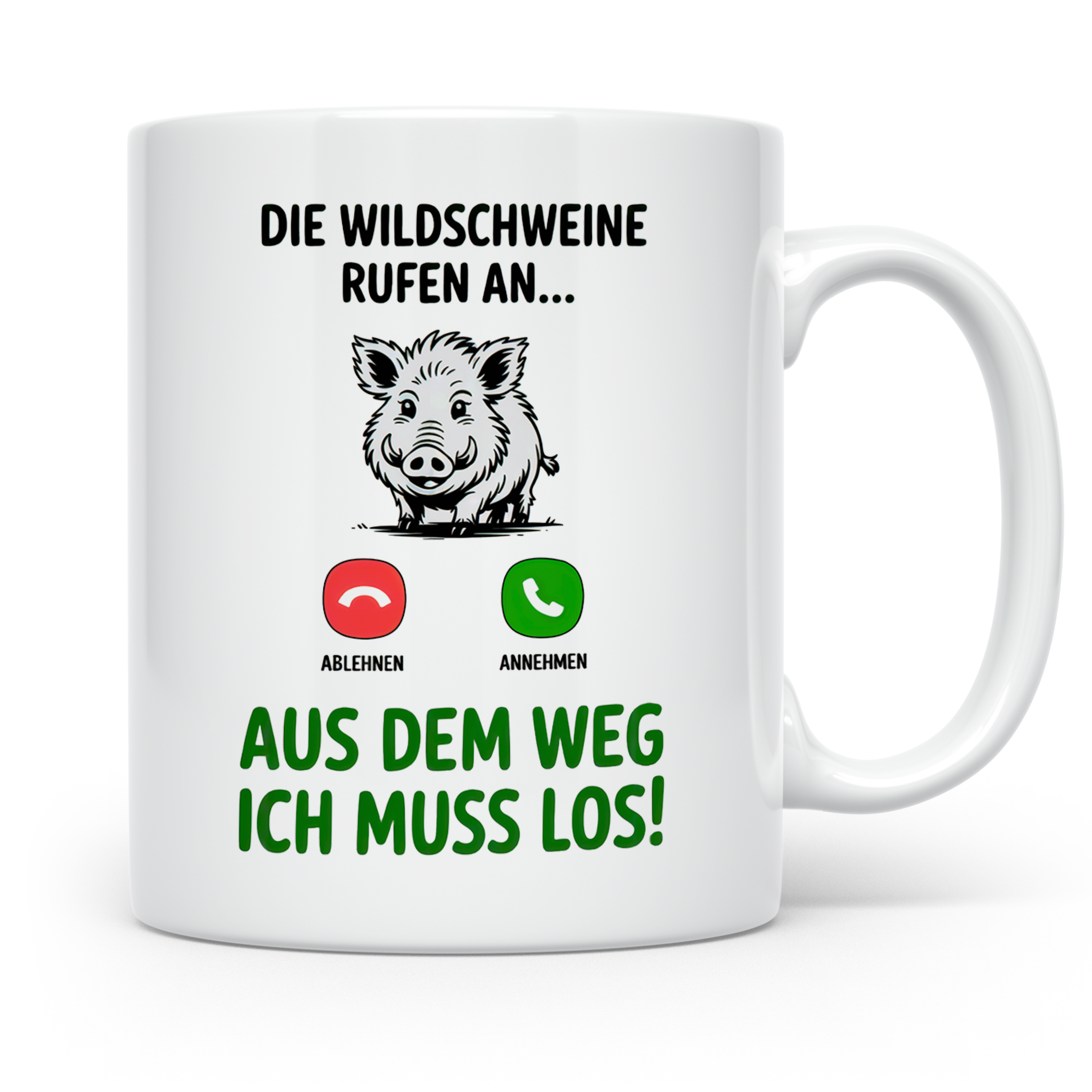 Wildschwein Tasse - Die Wildschweine rufen an Jäger Geschenk Jagdschein Ausbilder Geschenkidee - Jagdmotive & Schwarzwild Design!