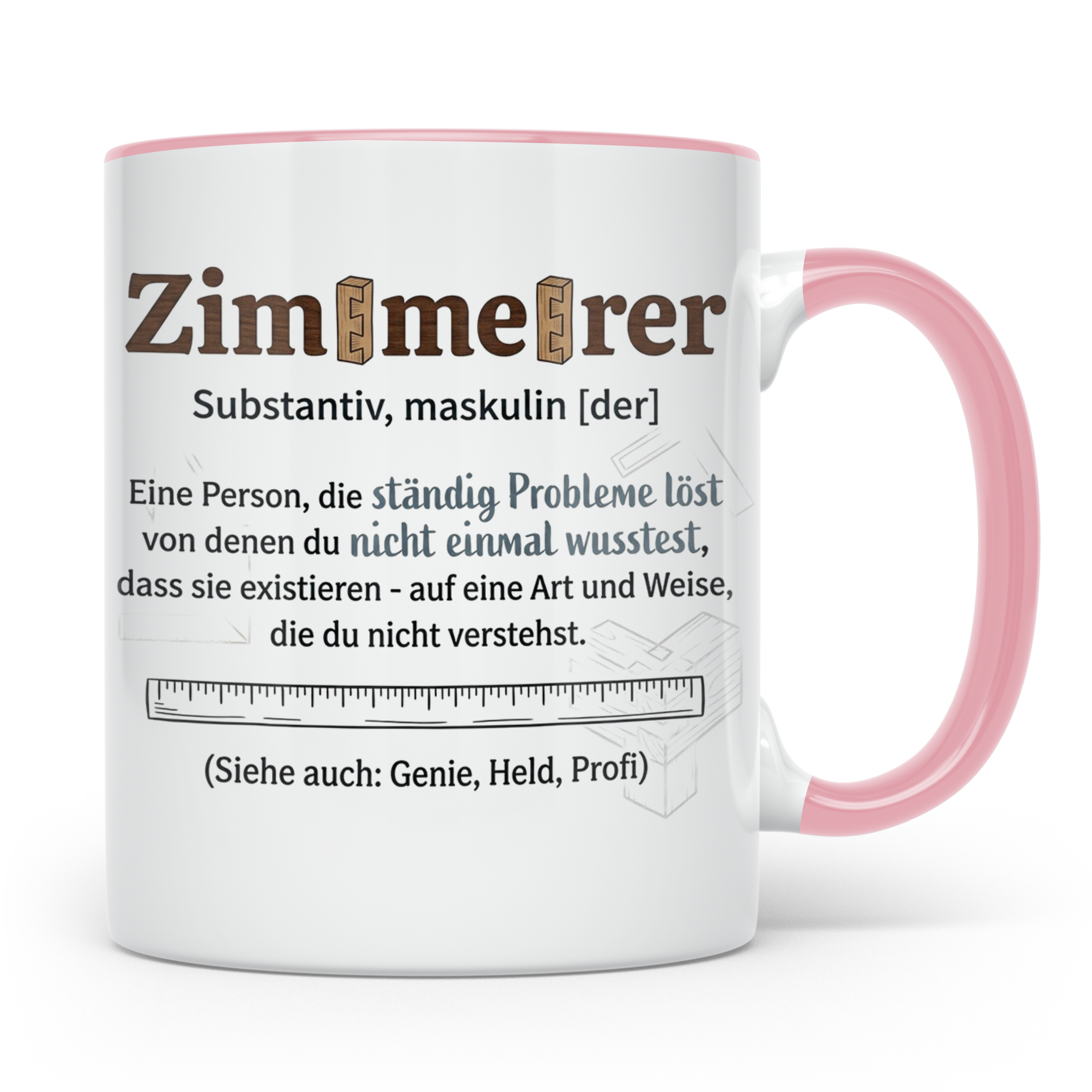 Zimmerer Tasse mit Spruch Definition Lustig Geschenk für Zim – Rosa [farbe:rosa]
