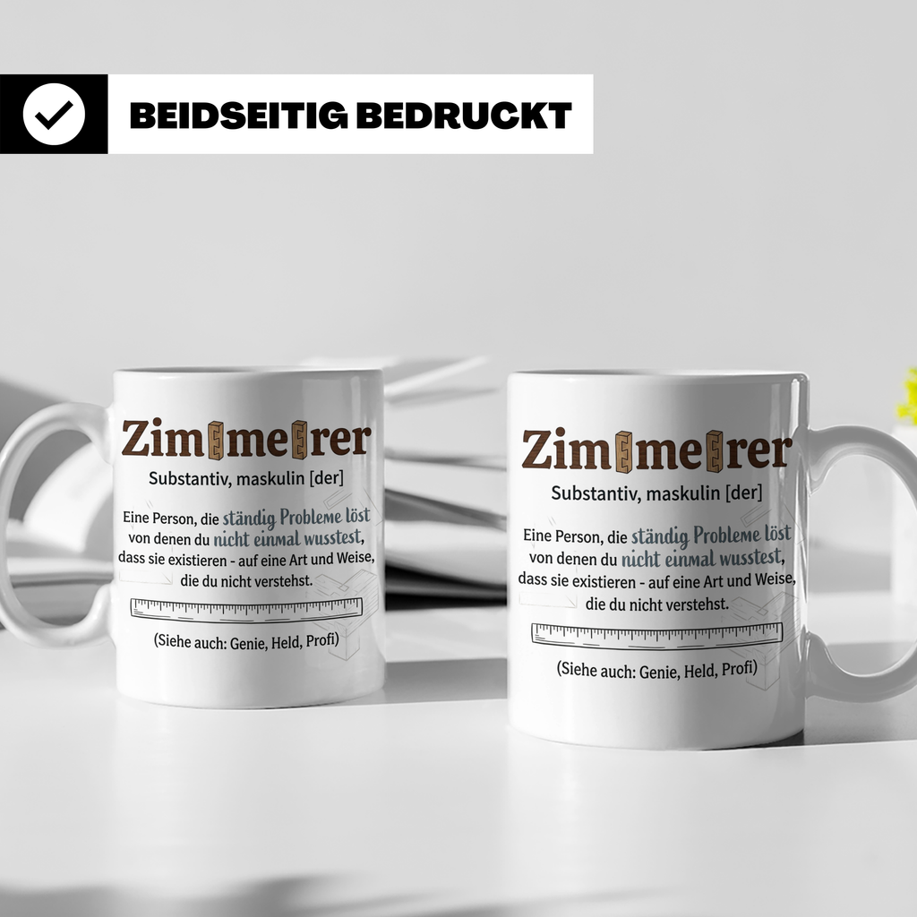 Zimmerer Tasse mit Spruch Definition Lustig Geschenk für Zim – Weiß [farbe:weiß]