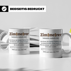 Zimmerer Tasse mit Spruch Definition Lustig Geschenk für Zim – Weiß [farbe:weiß]