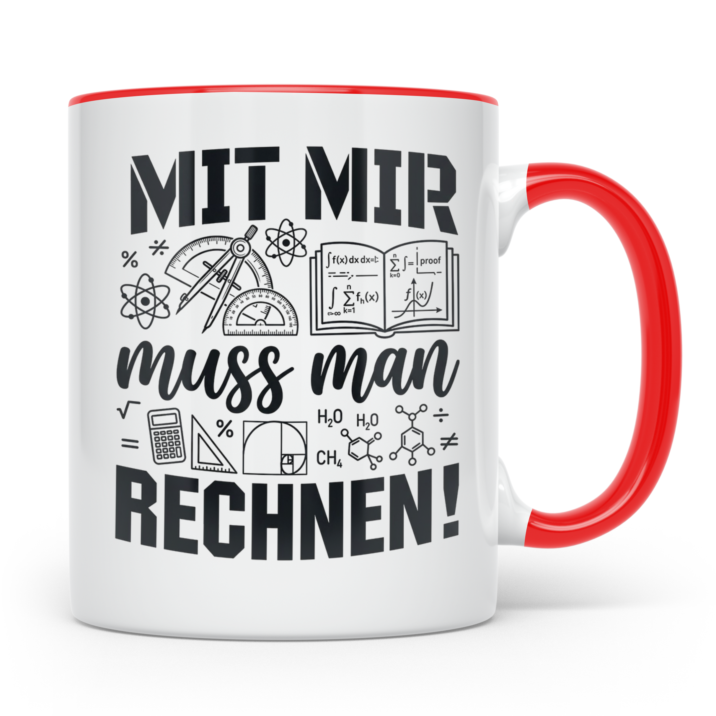 Mathematiker Tasse Mit mir muss man rechnen lustiger Spruch  – Rot [farbe:rot]