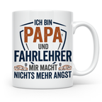 Fahrlehrer Tasse Papa Spruch, Geschenk für Fahrlehrer & Vate – Weiß [farbe:weiß]