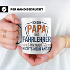Fahrlehrer Tasse Papa Spruch, Geschenk für Fahrlehrer & Vate – Weiß [farbe:weiß]