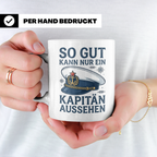 Kapitän Tasse Spruch So gut aussehen Geschenk für Skipper Bo – Weiß [farbe:weiß]