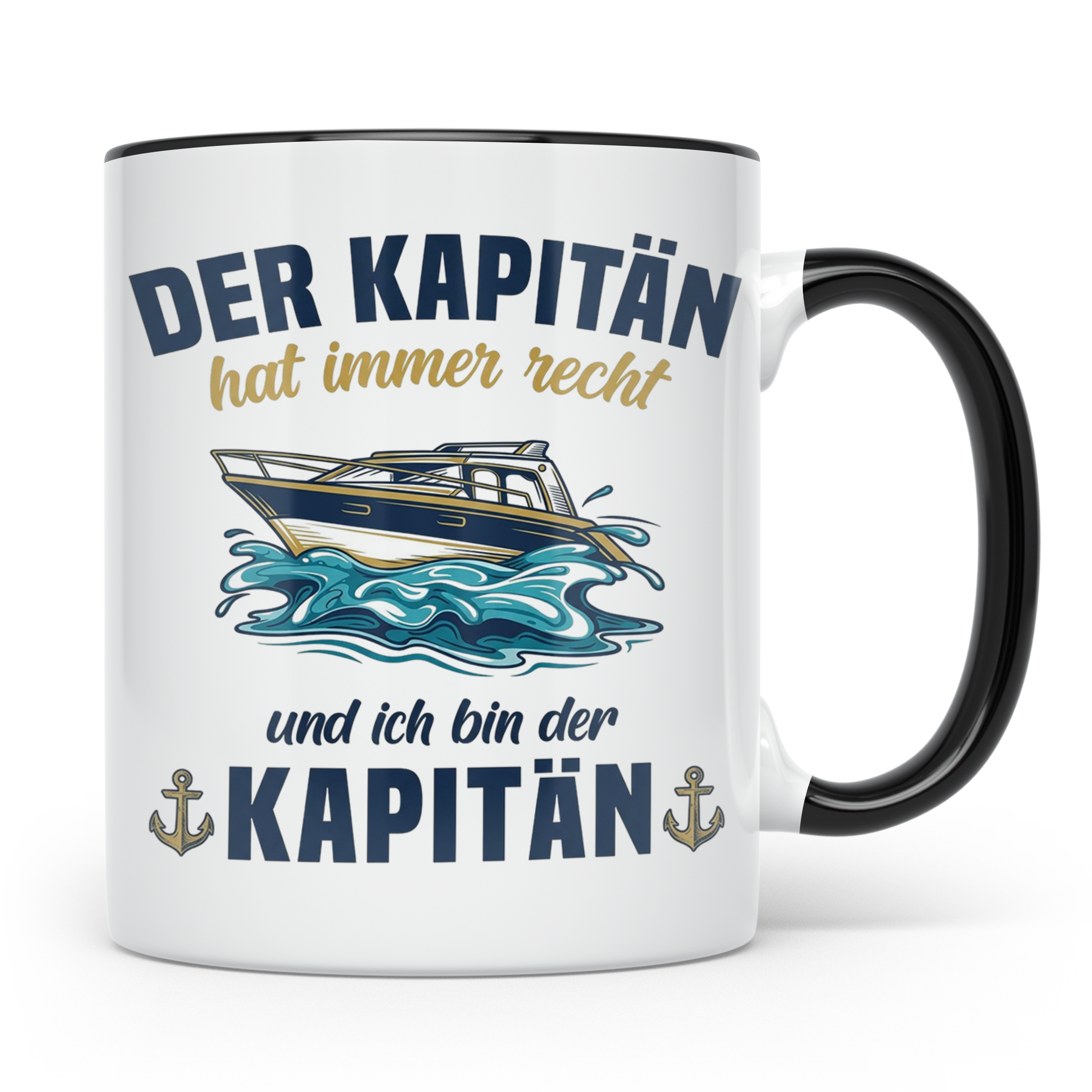 Kapitän Tasse mit Spruch 'hat immer recht' für Bootsfahrer,  – Schwarz [farbe:schwarz]