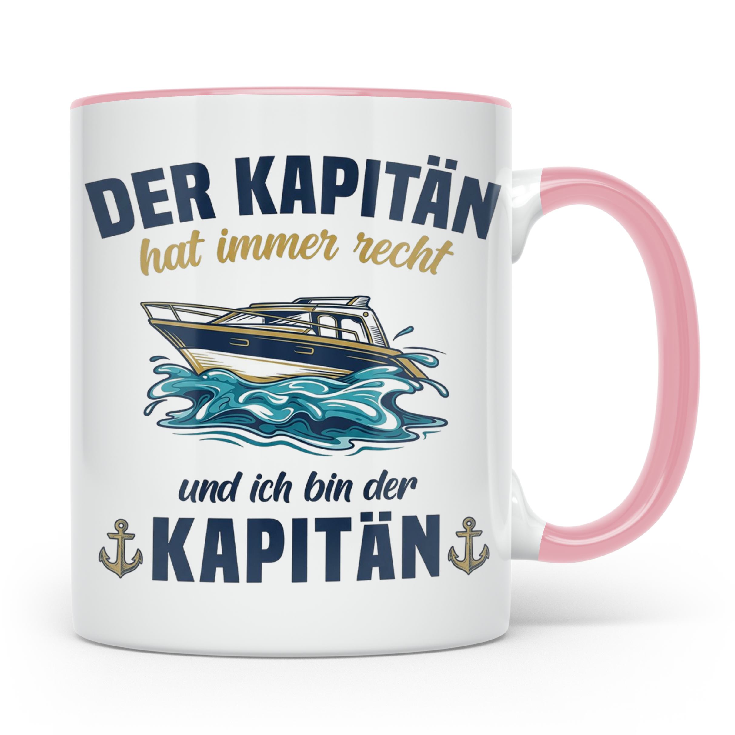 Kapitän Tasse mit Spruch 'hat immer recht' für Bootsfahrer,  – Rosa [farbe:rosa]