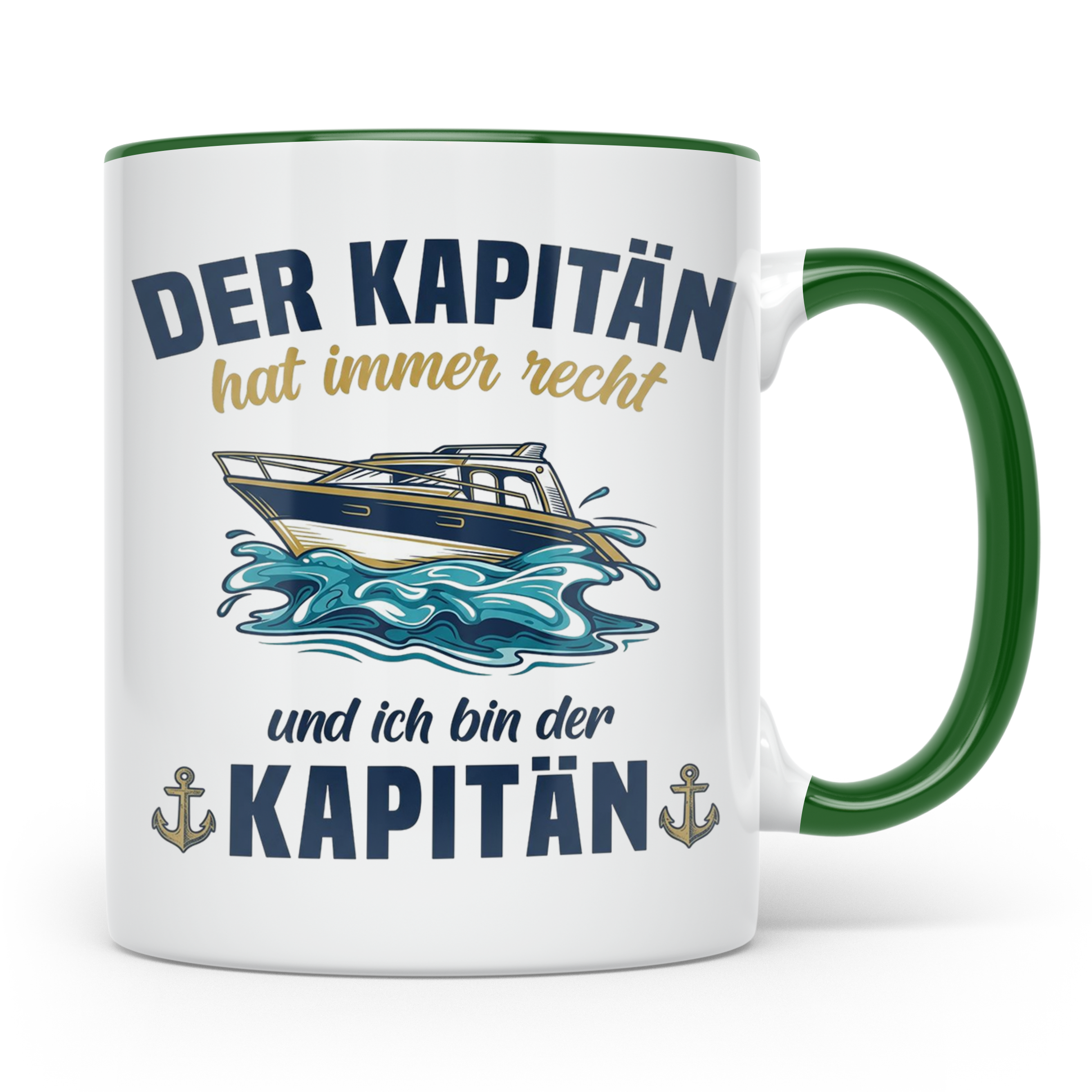 Kapitän Tasse mit Spruch 'hat immer recht' für Bootsfahrer,  – Grün [farbe:grün]