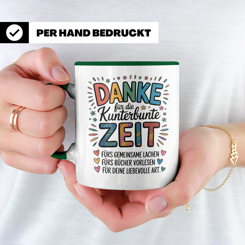 Danke Kaffeetasse - Kunterbunte Zeit! Wertschätzung Geschenkidee für Erzieher, Lehrer zum Geburtstag, Abschied oder einfach so.