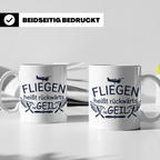 Pilot Tasse mit Spruch Fliegen heißt rückwärts neGEILf | Ges – Weiß [farbe:weiß]