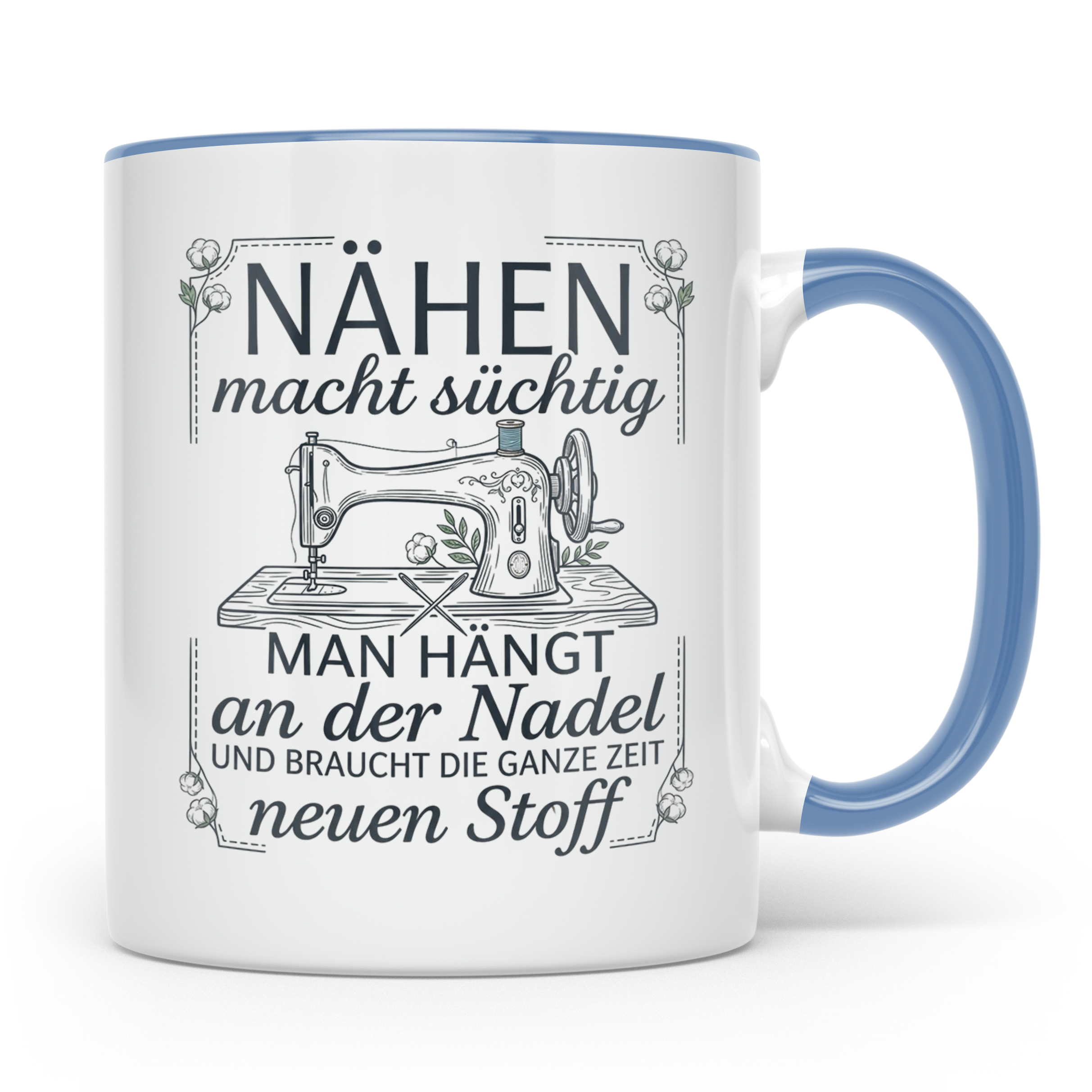 Nähen Tasse mit Spruch 'Nadel & Stoff' | Kaffeetasse für Sch – Blau [farbe:blau]