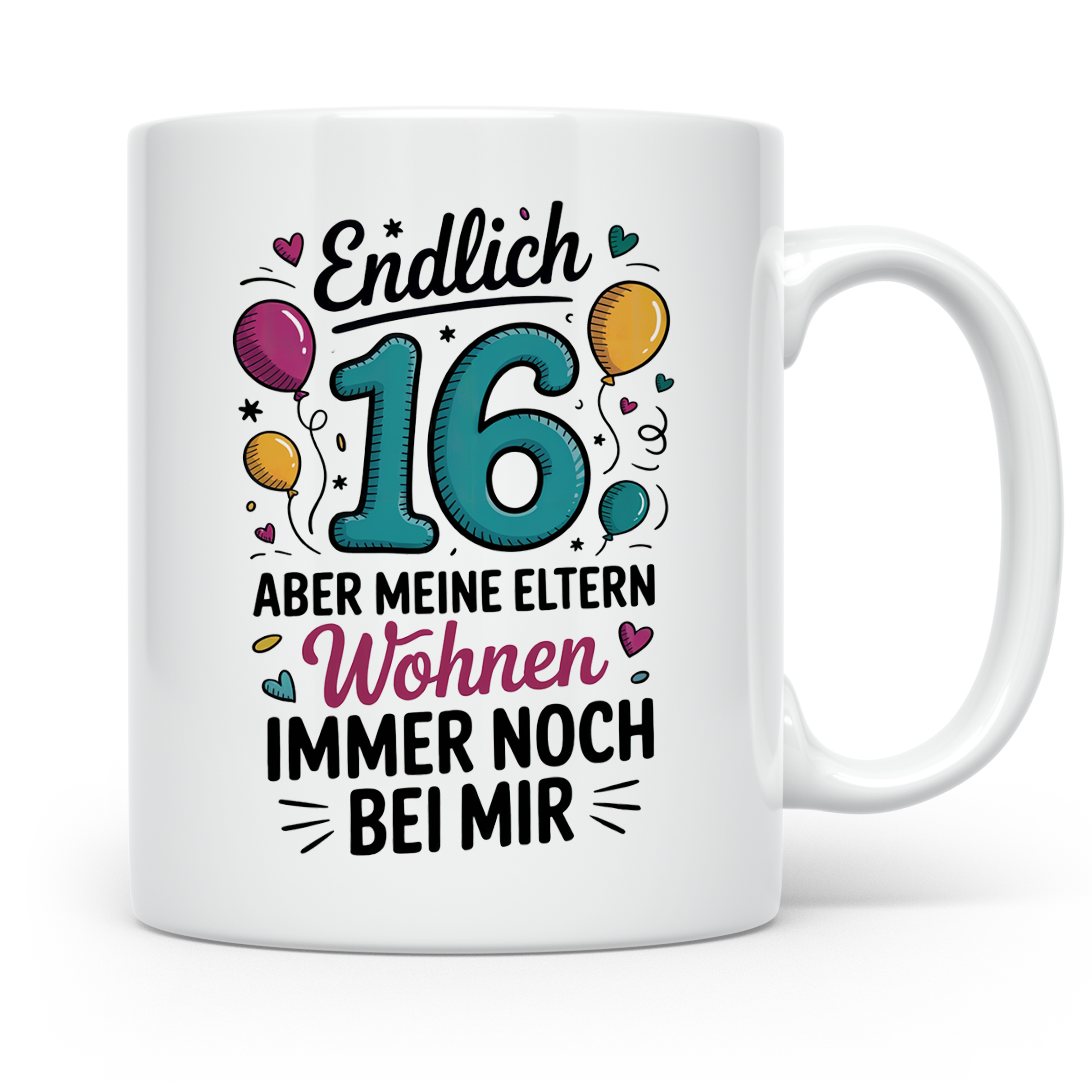 Endlich 16 Tasse - Geburtstag 16. Teenager Geschenkidee - Eltern wohnen noch bei mir - Sechzehn Sprüche Geschenk Tasse