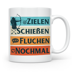 Bogenschießen Tasse Zielen Schießen Fluchen Nochmal, lustige – Weiß [farbe:weiß]