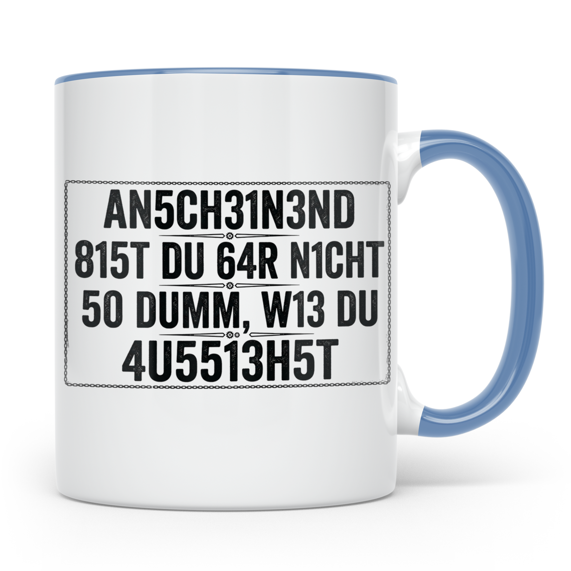Sarkastische Tasse mit Spruch 'Anscheinend nicht so dumm'. L – Blau [farbe:blau]