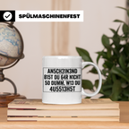 Sarkastische Tasse mit Spruch 'Anscheinend nicht so dumm'. L – Weiß [farbe:weiß]
