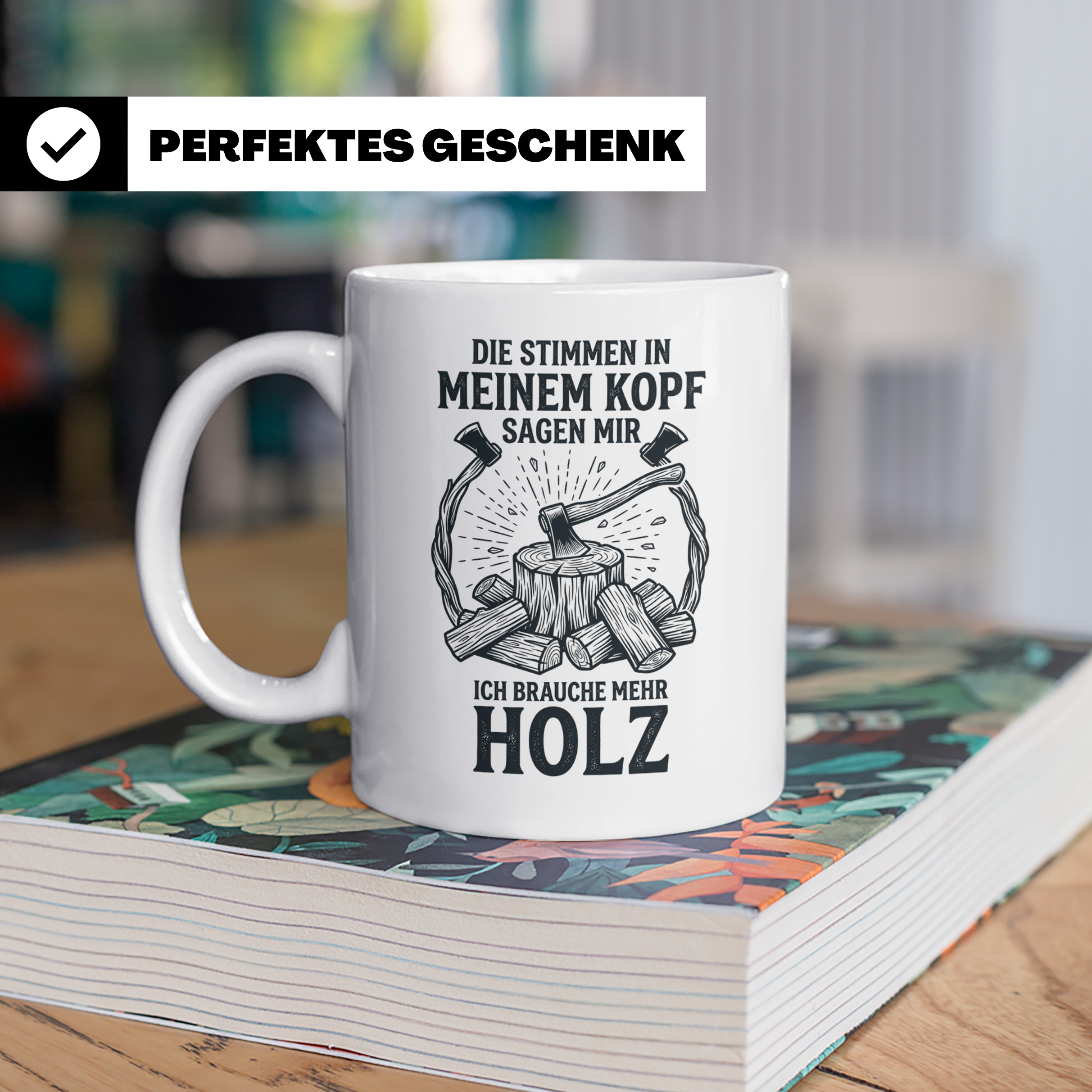 Holzfäller Tasse mit Spruch "Stimmen im Kopf brauchen mehr H – Weiß [farbe:weiß]