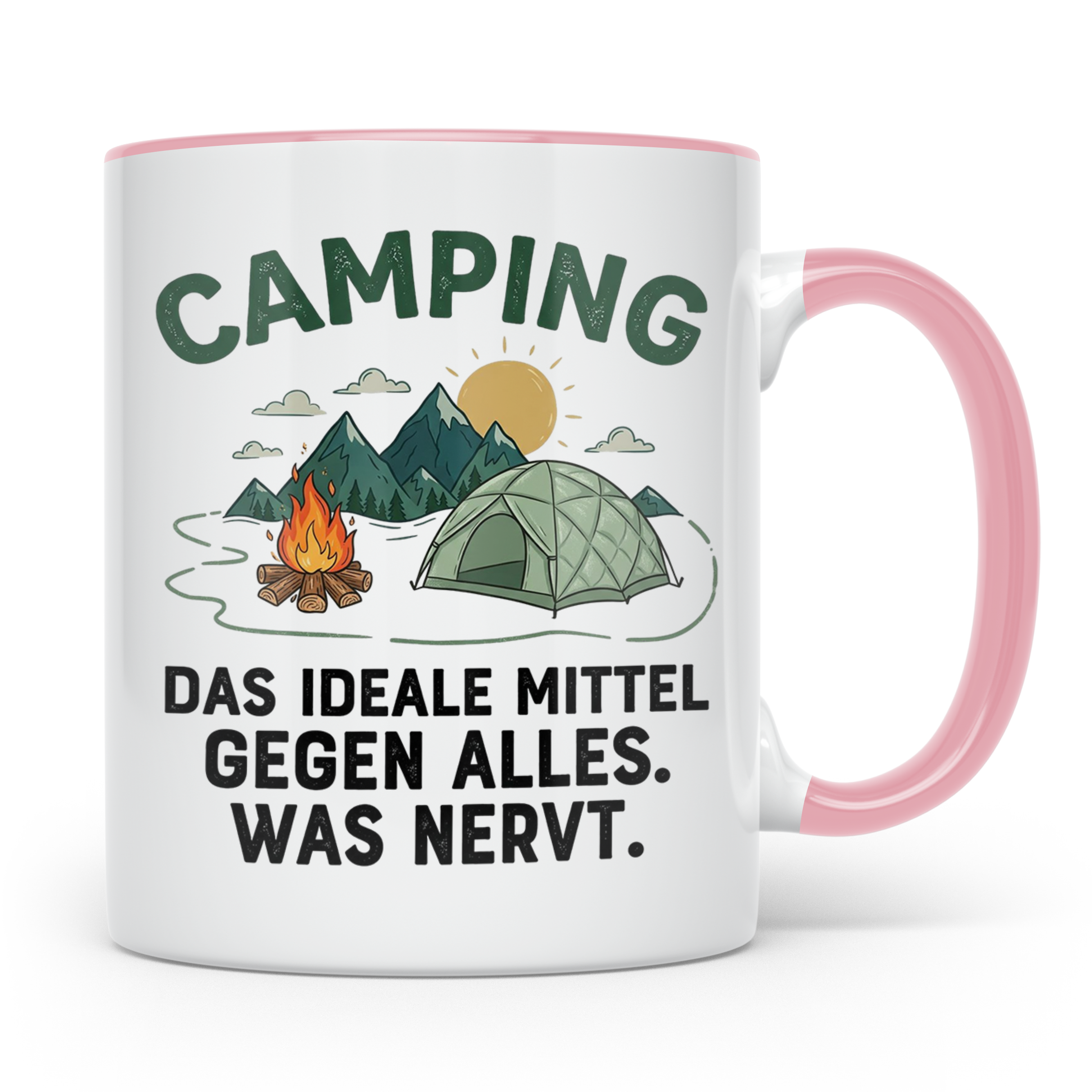 Camping Tasse mit Spruch 'Mittel gegen alles was nervt' | Ge – Rosa [farbe:rosa]