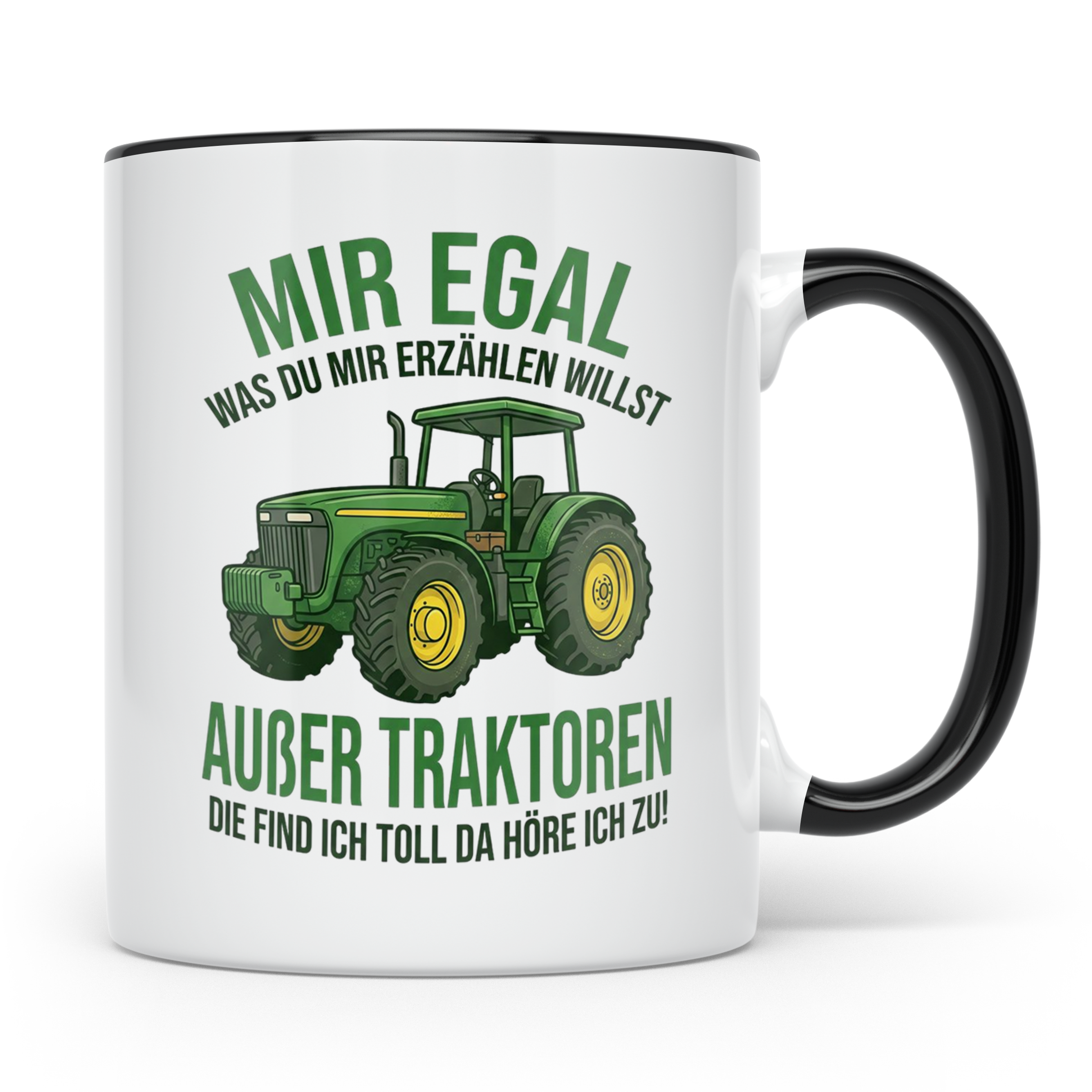 Traktor Tasse mit Spruch Mir egal außer Traktoren | Geschenk – Schwarz [farbe:schwarz]
