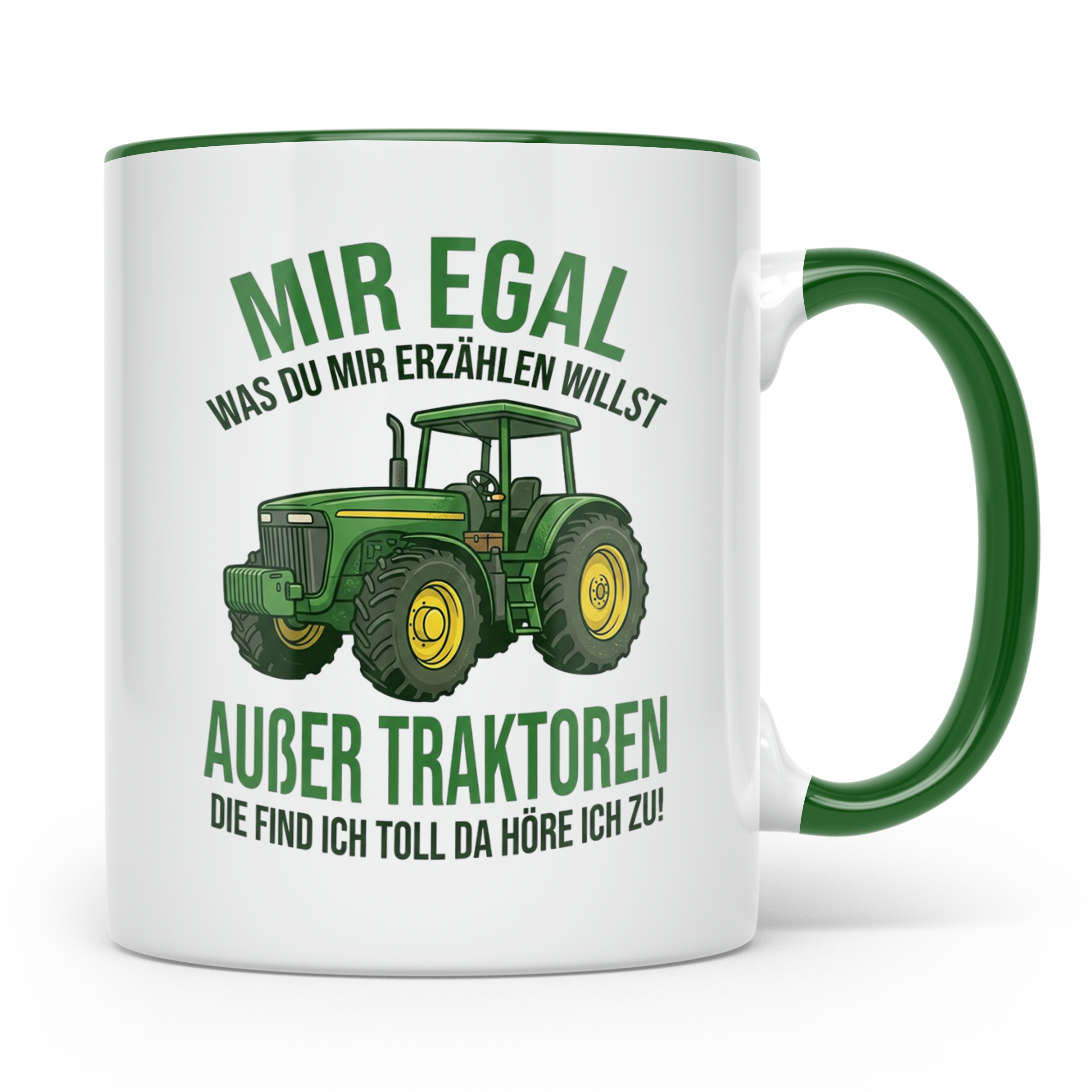 Traktor Tasse mit Spruch Mir egal außer Traktoren | Geschenk – Grün [farbe:grün]