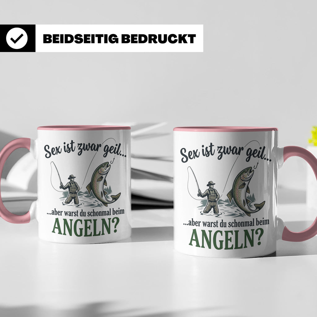 Angler Tasse mit lustigem Spruch Sex ist geil Angeln. Gesche – Rosa [farbe:rosa]