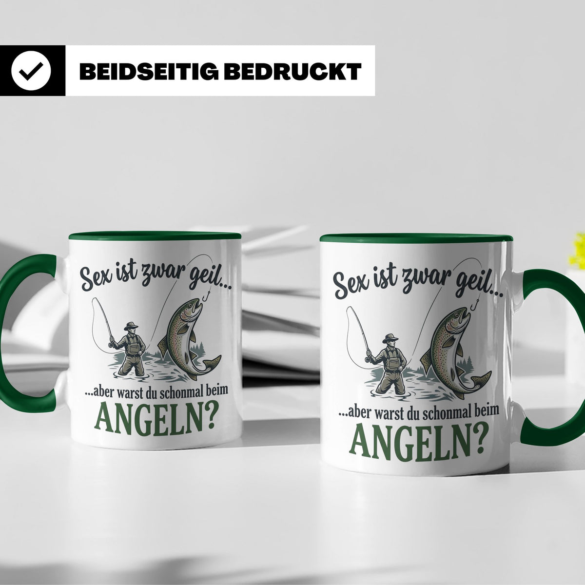 Angler Tasse mit lustigem Spruch Sex ist geil Angeln. Gesche – Grün [farbe:grün]