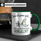 Angler Tasse mit lustigem Spruch Sex ist geil Angeln. Gesche – Grün [farbe:grün]