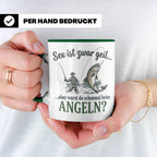 Angler Tasse mit lustigem Spruch Sex ist geil Angeln. Gesche – Grün [farbe:grün]