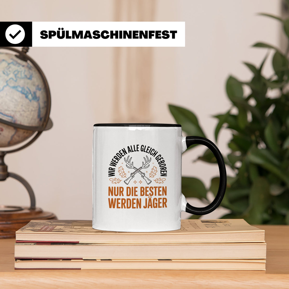 Jäger Tasse - Wir Werden Alle Gleich Geboren - Jagdmotive Geschenkidee für Jäger & Jagdliebhaber - Gewehr Jagdzubehör Geschenk