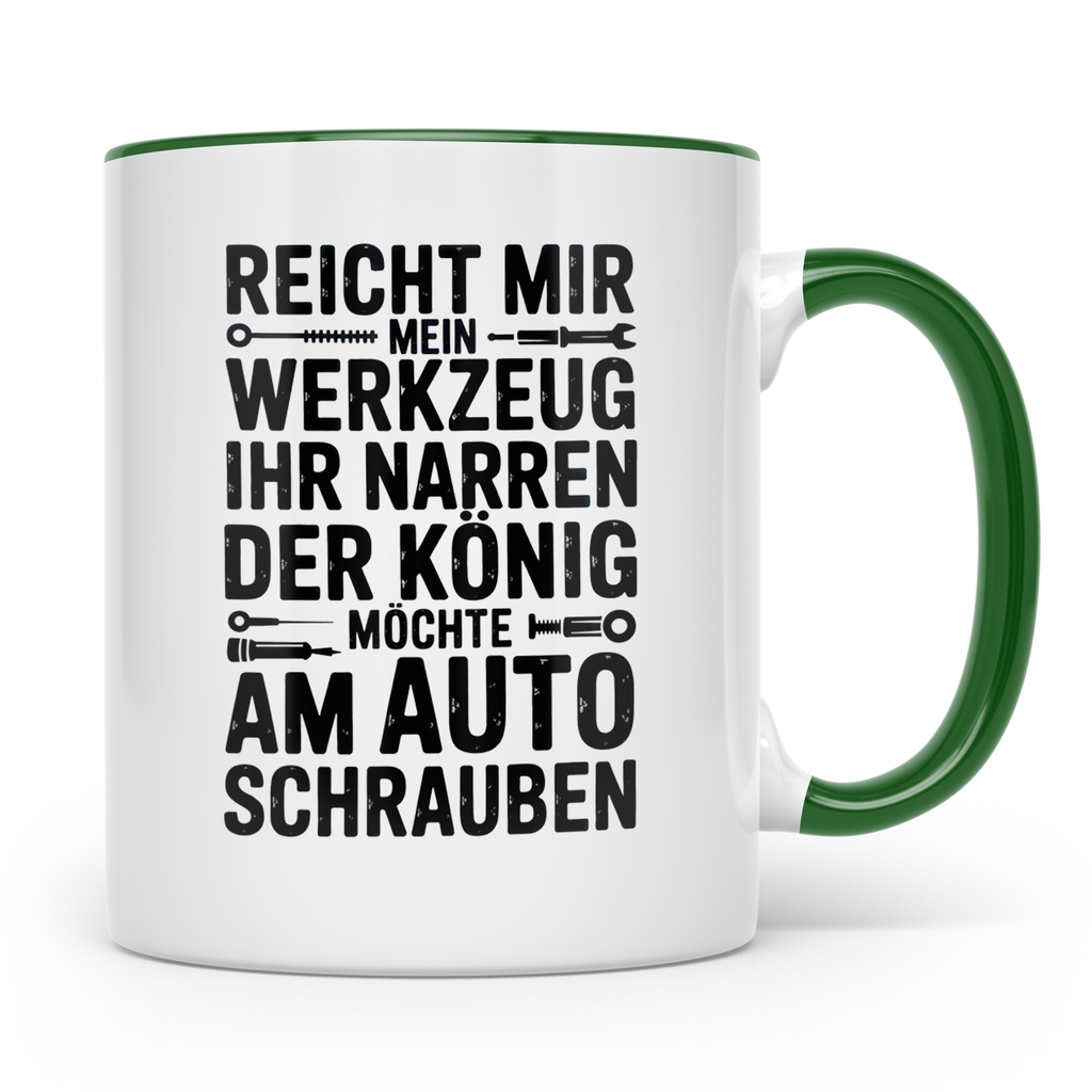 Auto Schrauber Tasse - Reicht mir mein Werkzeug König KFZ Mechaniker - Lustige Geschenkidee für Werkstatt Schrauber und Auto Liebhaber