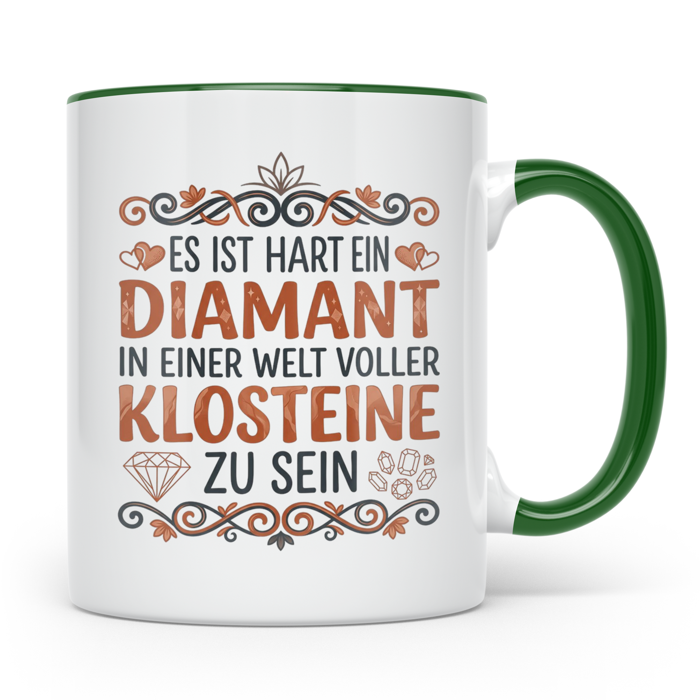 Diamant Klosteine Tasse lustiger Spruch für Frauen & Kollegi – Grün [farbe:grün]