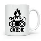 Speedrun Tasse mit Spruch "Speedrun is my Cardio". Lustiges  – Weiß [farbe:weiß]