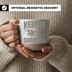 Garnele Tasse Keep It Shrimple - Lustiges Geschenk fuer Aquarianer - A – Bild 2