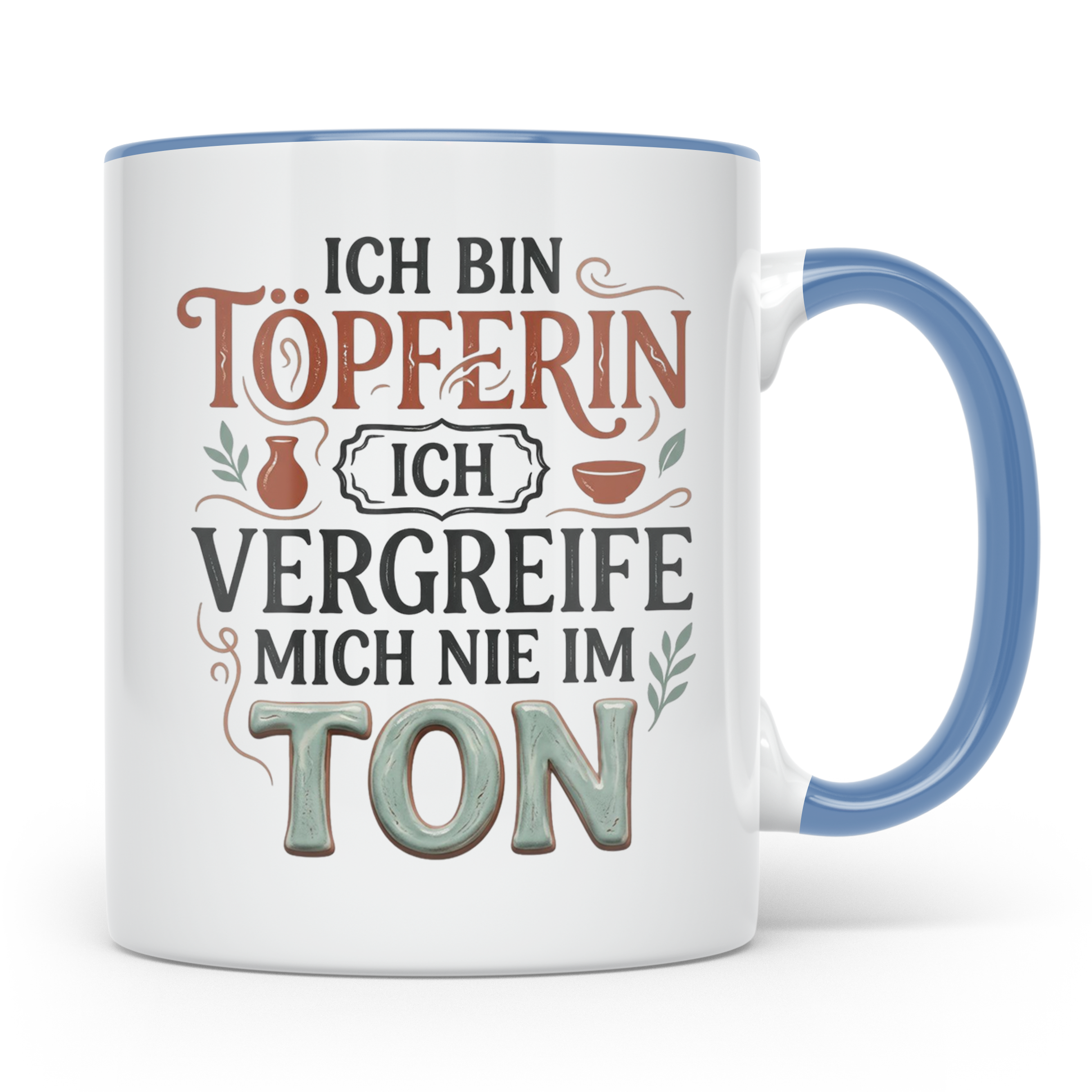 Töpferin Tasse mit Spruch 'Ich vergreife mich nie im Ton' |  – Blau [farbe:blau]