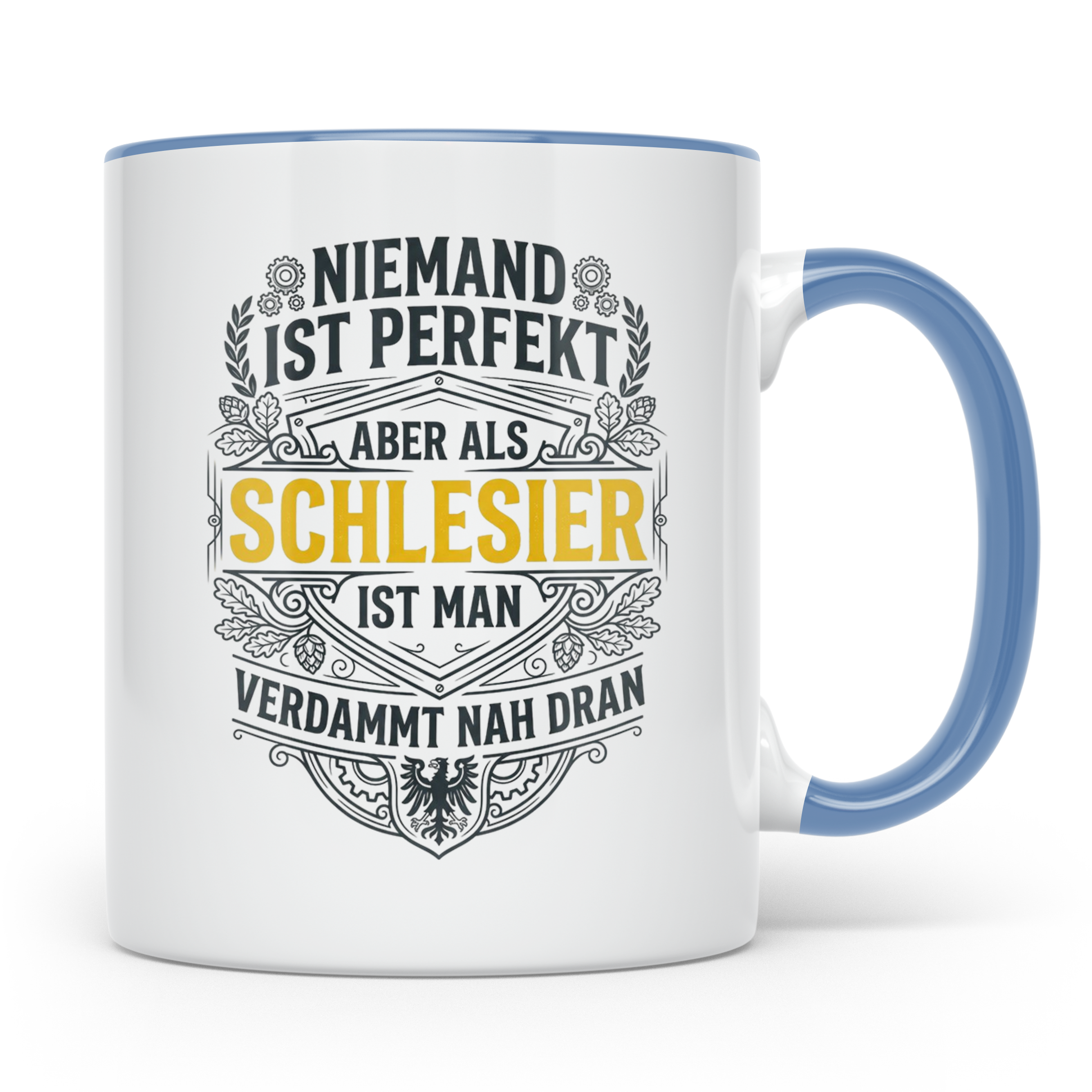 Schlesier Tasse mit Spruch Niemand ist perfekt, Geschenk Hei – Blau [farbe:blau]