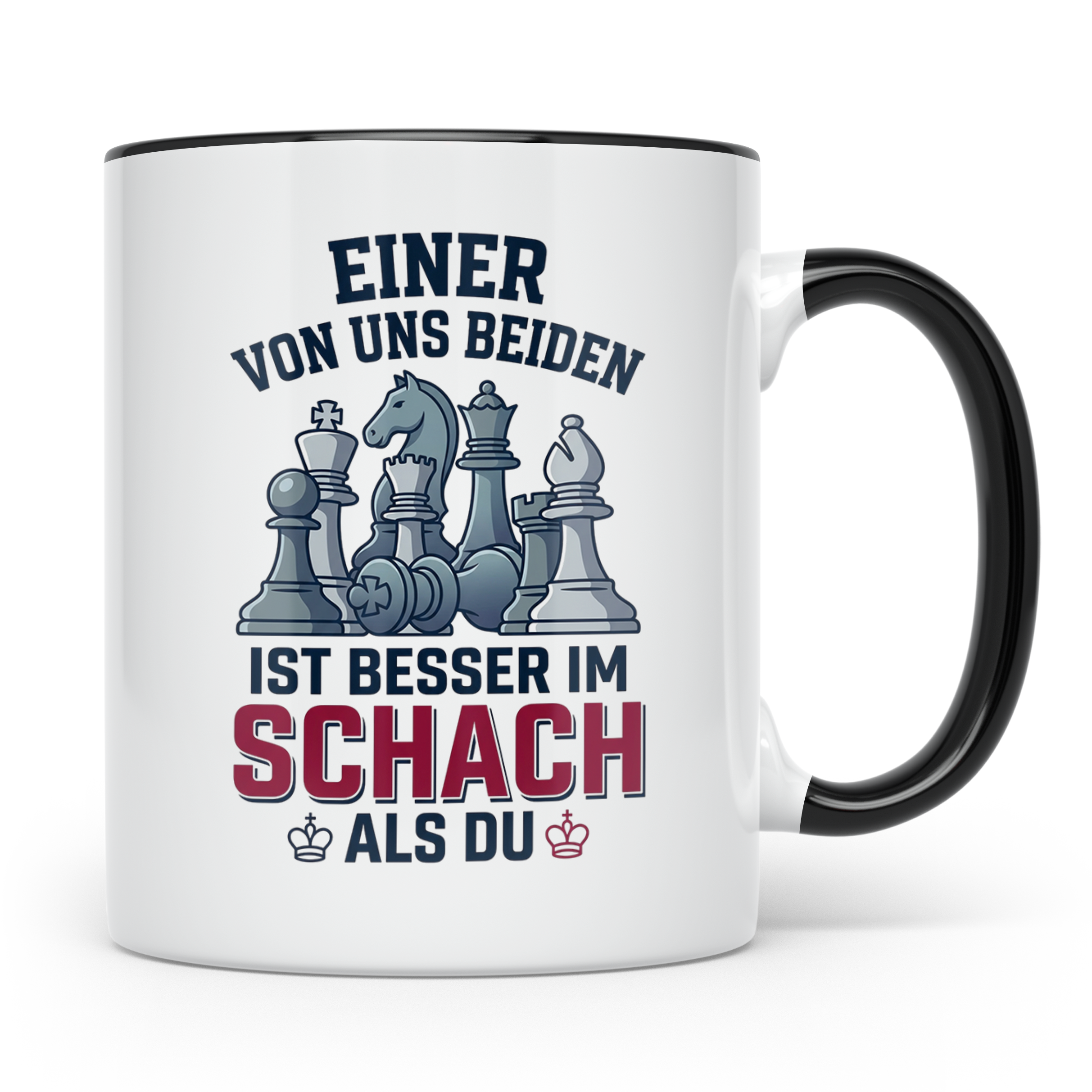 Schach Tasse mit Spruch Einer von uns ist besser als Du | Lu – Schwarz [farbe:schwarz]