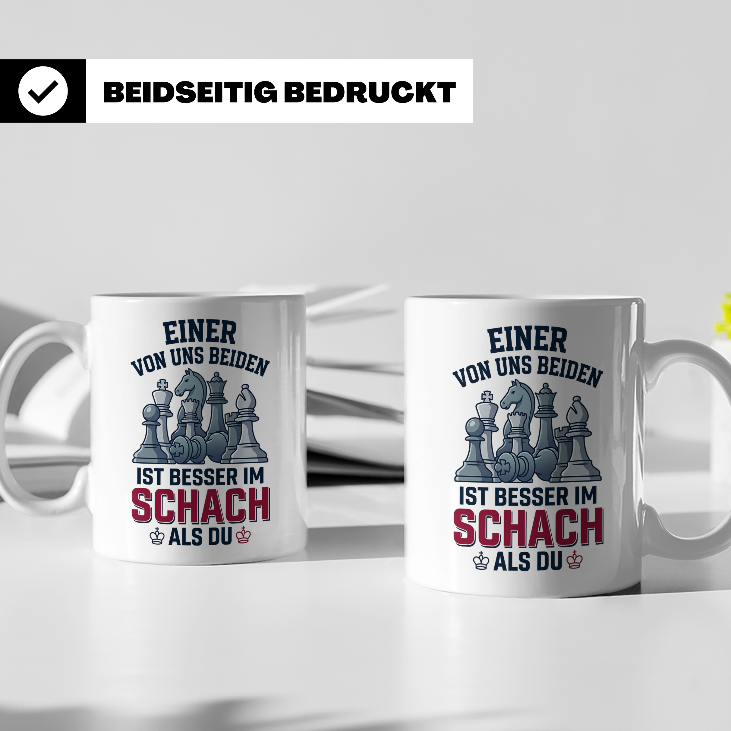 Schach Tasse mit Spruch Einer von uns ist besser als Du | Lu – Weiß [farbe:weiß]