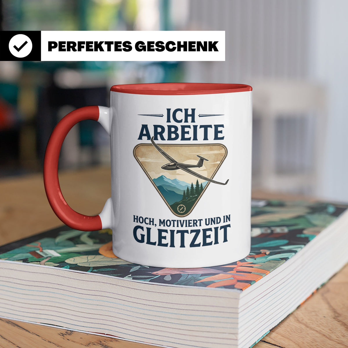 Segelflieger Tasse mit Spruch Gleitzeit | Geschenk für Pilot – Rot [farbe:rot]