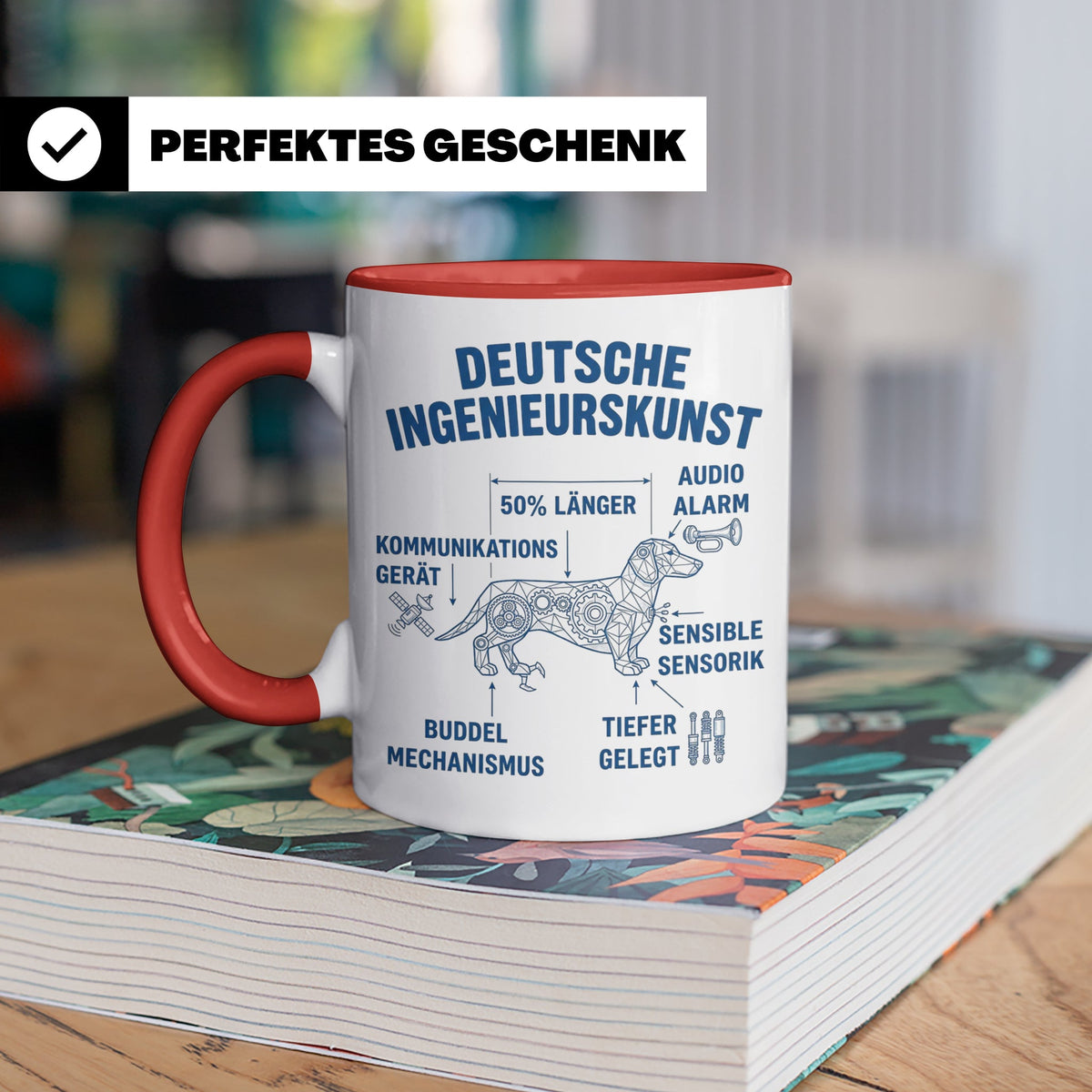 Dackel Tasse Deutsche Ingenieurskunst, lustiger Teckel Kaffe – Rot [farbe:rot]