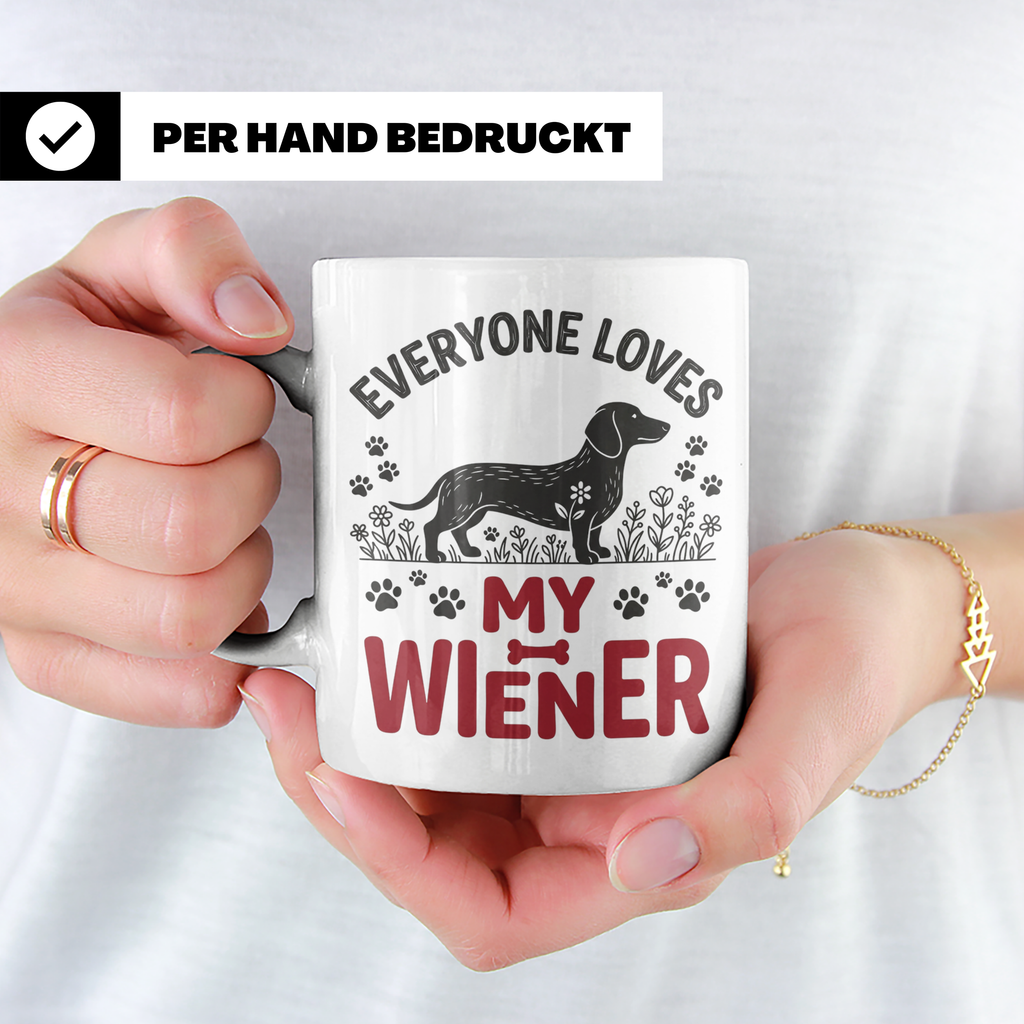Dackel Tasse Everyone Loves My Wiener, lustiger Teckel Kaffe – Weiß [farbe:weiß]