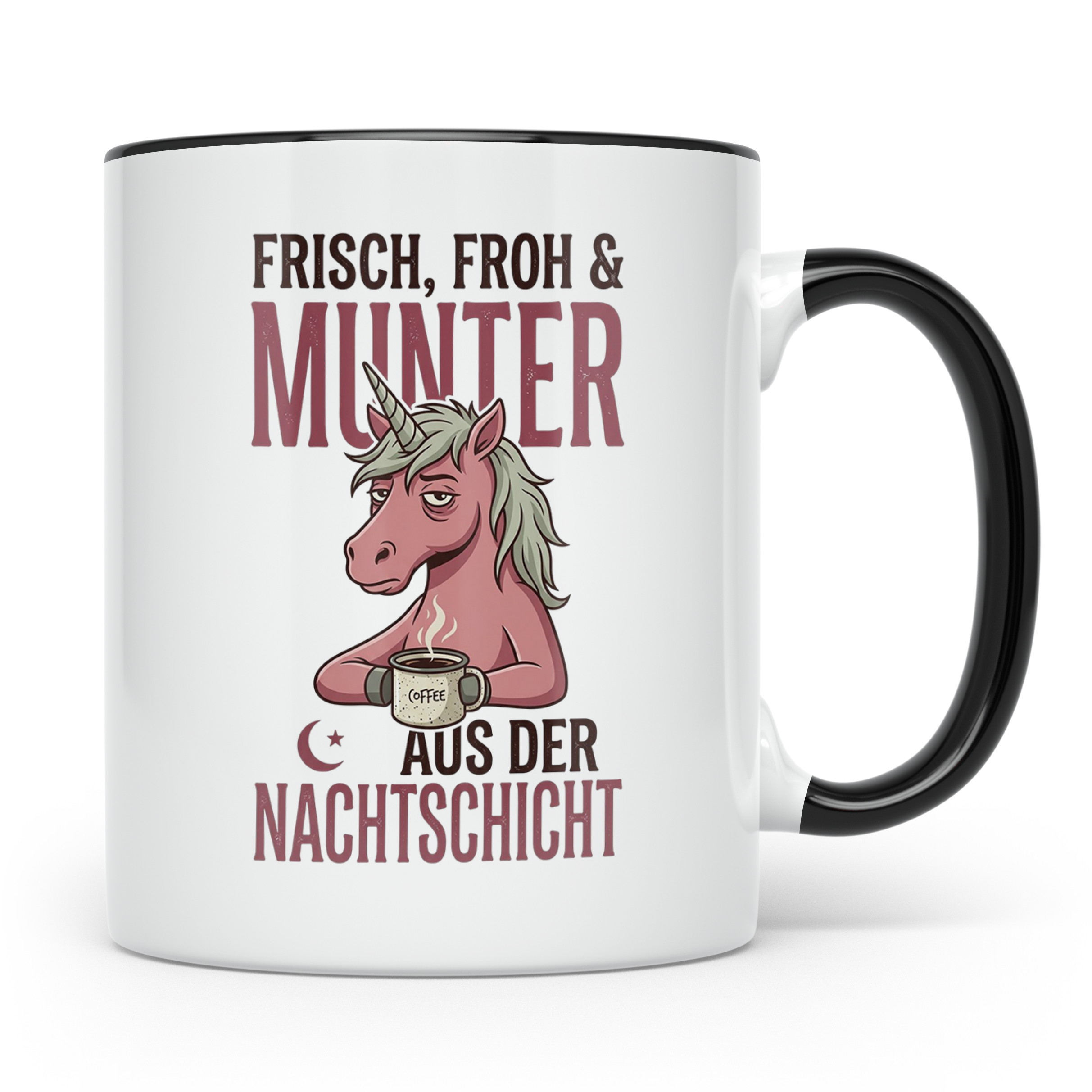Nachtschicht Einhorn Tasse Lustig | Kaffeebecher für Schicht – Schwarz [farbe:schwarz]
