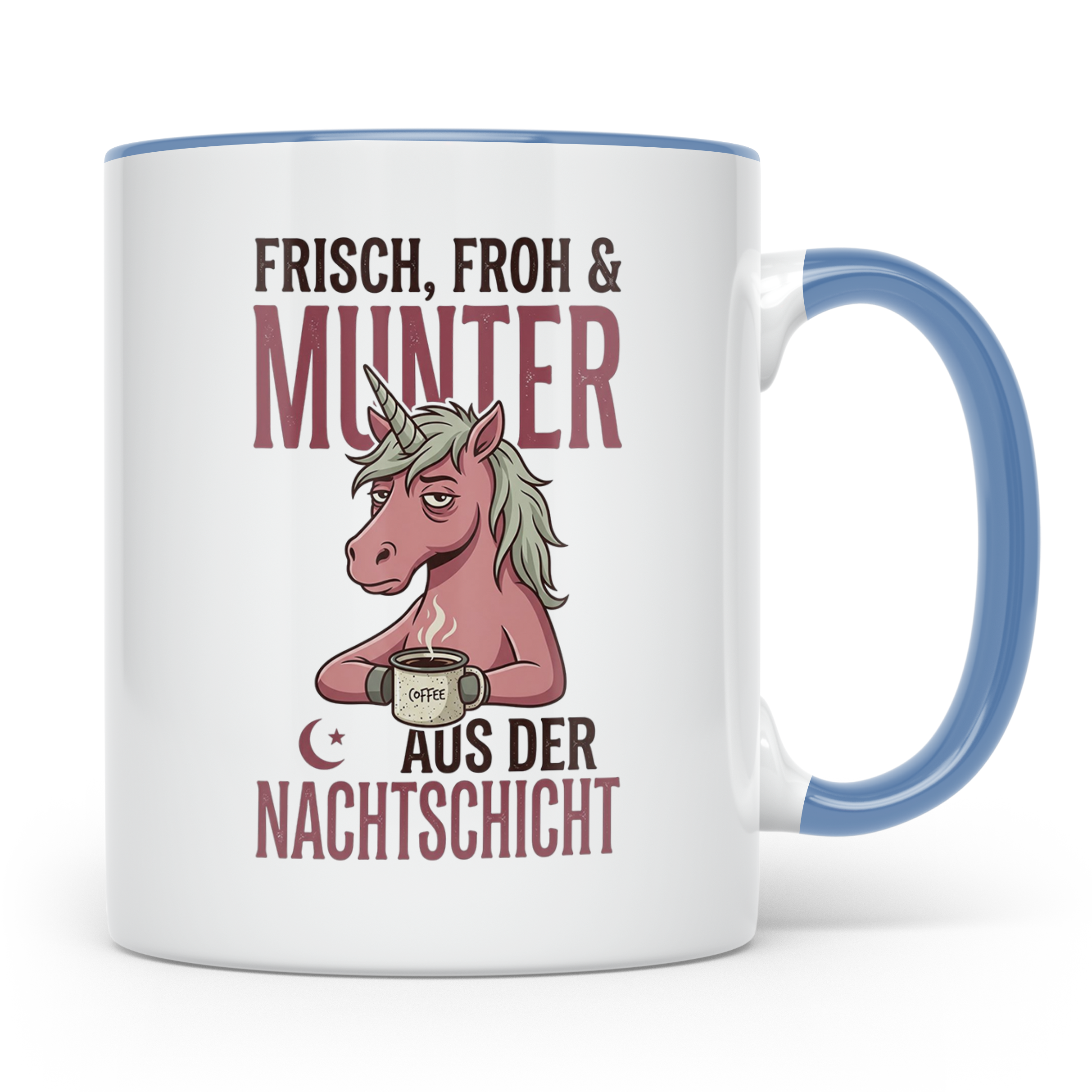 Nachtschicht Einhorn Tasse Lustig | Kaffeebecher für Schicht – Blau [farbe:blau]