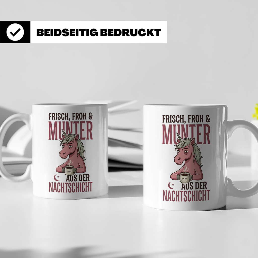 Nachtschicht Einhorn Tasse Lustig | Kaffeebecher für Schicht – Weiß [farbe:weiß]