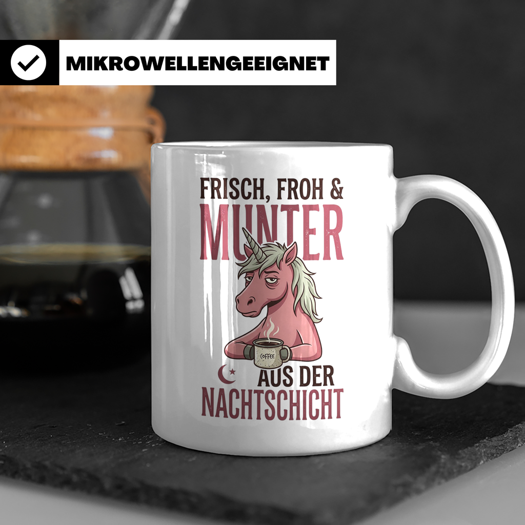 Nachtschicht Einhorn Tasse Lustig | Kaffeebecher für Schicht – Weiß [farbe:weiß]