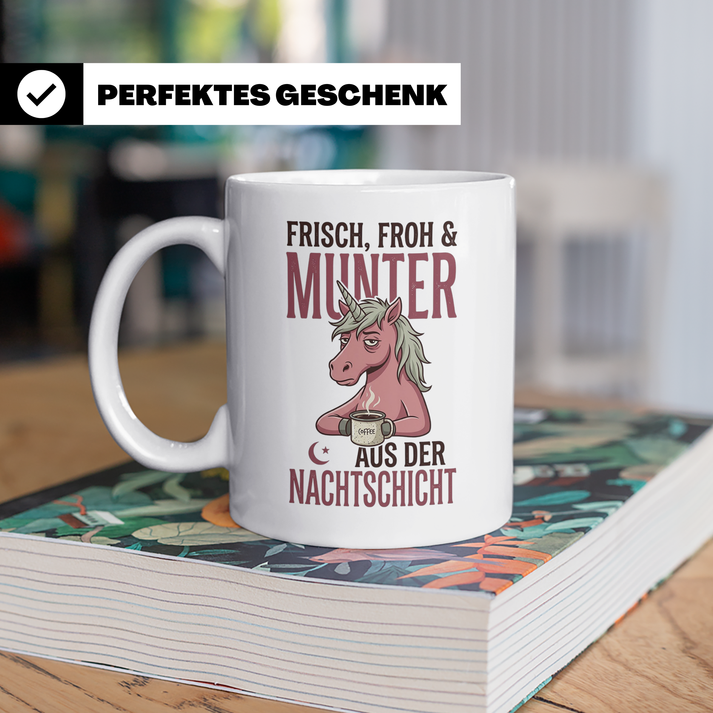 Nachtschicht Einhorn Tasse Lustig | Kaffeebecher für Schicht – Weiß [farbe:weiß]
