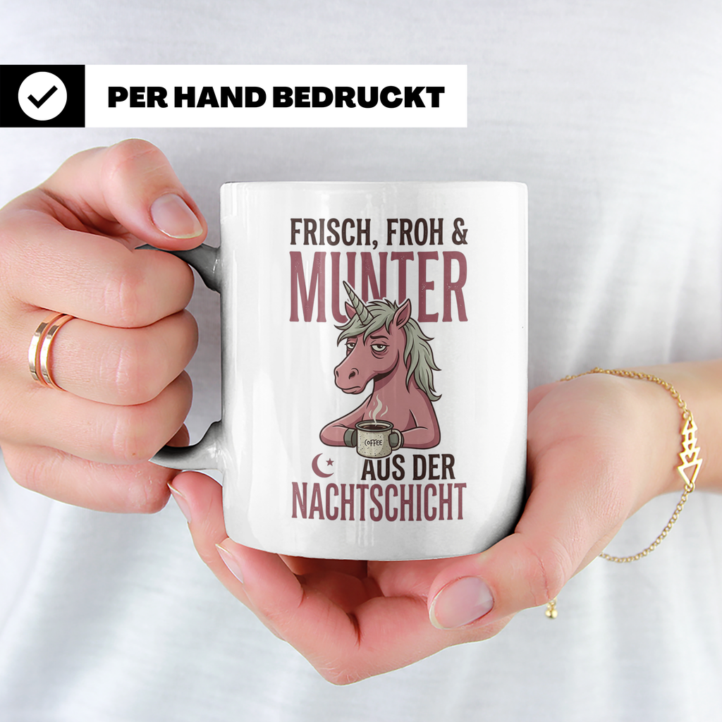 Nachtschicht Einhorn Tasse Lustig | Kaffeebecher für Schicht – Weiß [farbe:weiß]